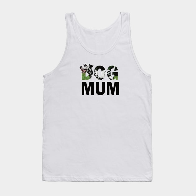 Dog Mum - Dalmatian oil painting word art Tank Top by DawnDesignsWordArt